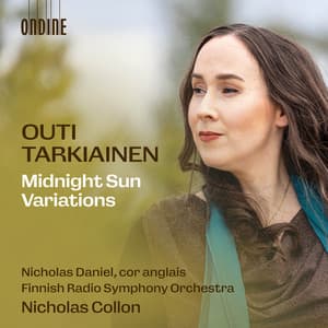 Outi Tarkiainen: Midnight Sun Variations & Other Orchestral Works - Outi Tarkiainen