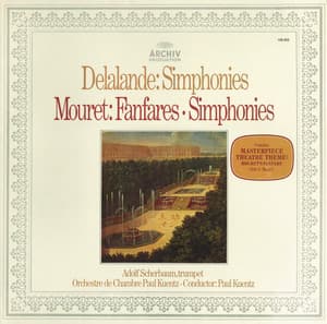 Lalande / Mouret: Simphonies & Fanfares - Adolf Scherbaum
