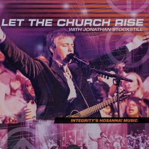 Let the Church Rise - Jonathan Stockstill