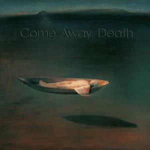 Come Away, Death - Marianne Beate Kielland