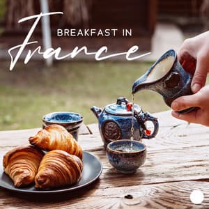 Breakfast in France: Relaxing Jazz for Morning Routine - Background Instrumental Music Collective