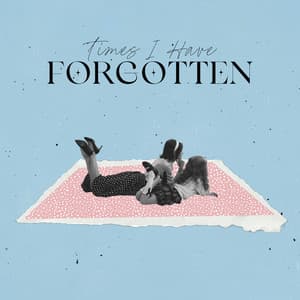 Times I Have Forgotten: Childhood Memories, Old Days - Piano Lounge Club