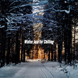 Winter Jazz for Chilling - Soulful Jazz Coffee House