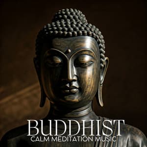 Buddhist Calm Meditation Music - Buddha Music Sanctuary