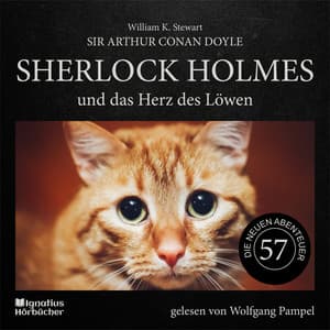 Sherlock Holmes und das Herz des Löwen - Sherlock Holmes - Die neuen Abenteuer