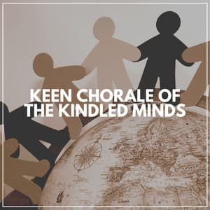 Keen Chorale of the Kindled Minds - Relaxing Music Box For Babies