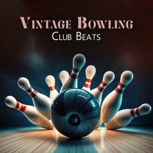 Vintage Bowling Club Beats - Chill Lounge Music System