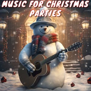 Music For Christmas Parties - Canciones De Navidad Música Navideña Para Niños