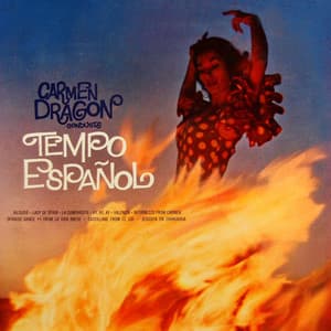 Tempo Espanol - Carmen Dragon