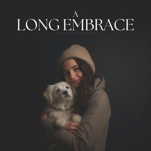 A Long Embrace - Pets