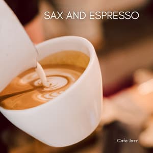 Sax and Espresso: Jazz Café - Cafe Jazz