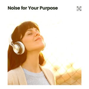 Noise for Your Purpose - Vacuum Cleaner White Noise