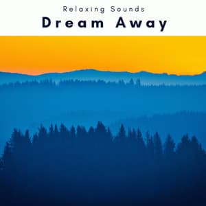 A Dream Away - JBE Nature Sounds