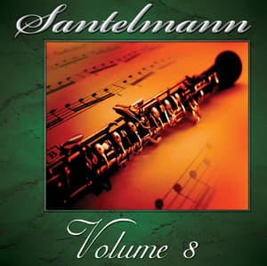 Santelmann, Vol. 8 of the Robert Hoe Collection - William F. Santelmann