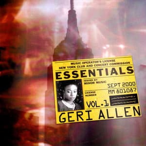 Essentials Vol. 1 - Geri Allen