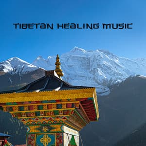 Tibetan Healing Music – Soothing Melodies At The Himalayan Temple | Calm The Mind - Shamanic Rituals