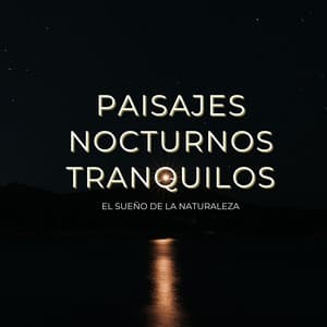 Paisajes Nocturnos Tranquilos: El Sueño De La Naturaleza - Proyecto de ley de vida silvestre