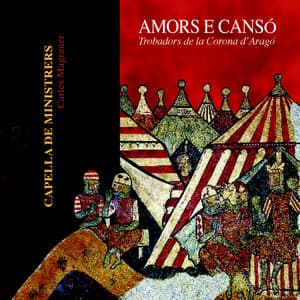 Amors e Cansó - Capella de Ministrers