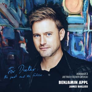 For Dieter: Hommage à Dietrich Fischer-Dieskau - Benjamin Appl