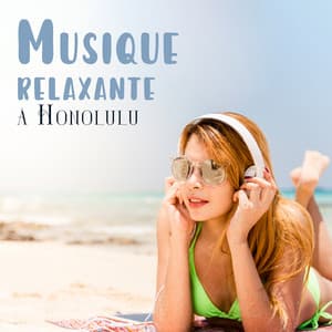 Musique relaxante à Honolulu: Ukulélé apaisant, Musique améliorant l'humeur, Musique hawaïenne - Musique apaisante de fond new age