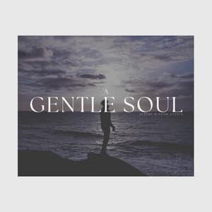 A Gentle Soul - Yoga Nidri
