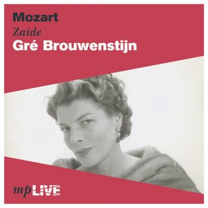 Mozart: Zaide - Wolfgang Amadeus Mozart