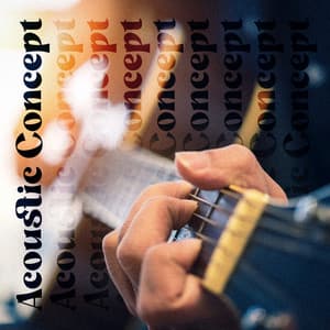 Acoustic Concept – Chillout Instrumental Love Song - Lofi Dimension