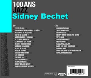 100 ans de jazz - Sidney Bechet