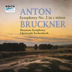 Bruckner: Symphony No. 2 - Anton Bruckner