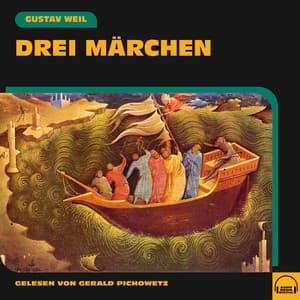 Drei Märchen - Gerald Pichowetz