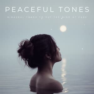 Peaceful Tones: Binaural Tones To Put The Mind At Ease - French Mornings