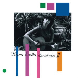 Raridades II - Nara Leão
