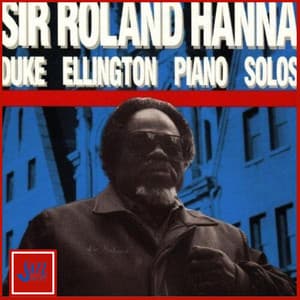 Duke Ellington Piano Solos - Roland Hanna