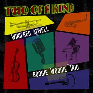 Two of a Kind: Winifred Atwell & Boogie Woogie Trio - Winifred Atwell