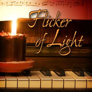 Flicker of Light - Relaxed Piano Music