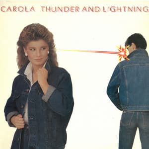 Thunder & Lightning - Carola