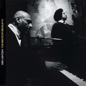 Nights of Bradley's - Kirk Lightsey