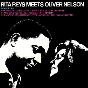 Rita Reys Meets Oliver Nelson - Rita Reys