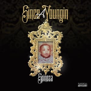 Since a Youngin - Spinoza