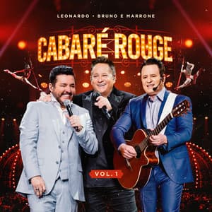 Cabaré Rouge Vol. 01 - Bruno & Marrone
