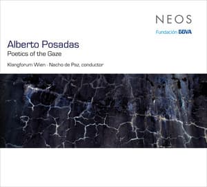 Alberto Posadas: Poetics of the Gaze - Alberto Posadas