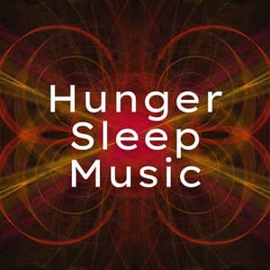 Hunger Sleep Music - Pure Sleeping Music