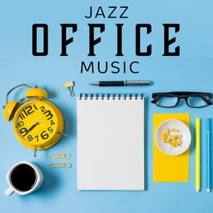 Jazz Office Music - Make Your Working Time More Enjoyable - Little Jazz Project