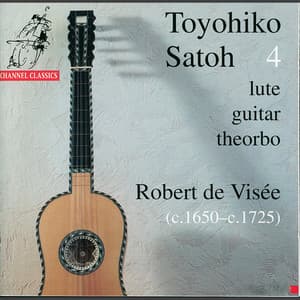 Visée: Lute, Guitar & Theorbo - Robert de Visée