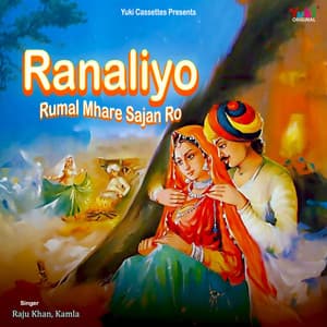 Ranaliyo - Raju Khan