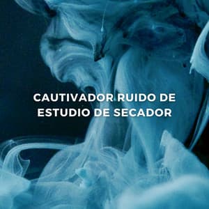 Cautivador Ruido De Estudio De Secador - Fábrica de ruido blanco