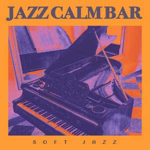 Jazz Calm Bar - Soft Jazz