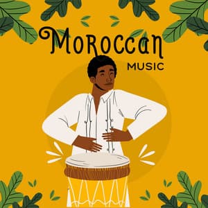 Moroccan Music – Afro Drums & Cultural Dance - Rhythms From Africa