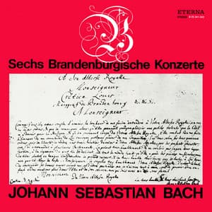 Bach: Die Brandenburgischen Konzerte - Johann Sebastian Bach