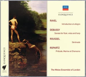 Ravel: Introduction & Allegro; Debussy: Sonata For Flute, Viola & Harp - Melos Ensemble